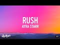 Ayra Starr RUSH LYRICS Ayra Starr RUSH LYRICS