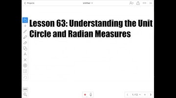 Lesson 63: Unit Circle & Radian Measure