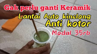 Lantai anti KOTOR selamanya, cukup modal 35rb