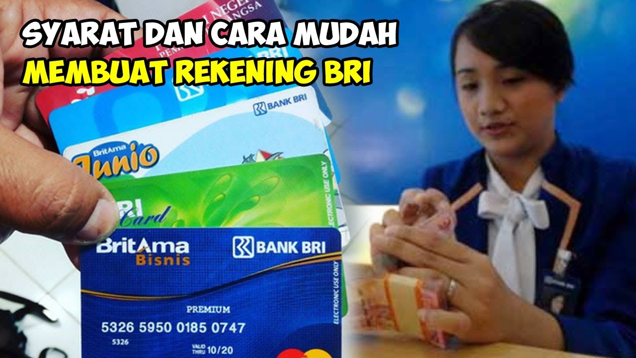 CARA MEMBUAT REKENING BRI 2021, SYARATNYA TERNYATA . . . 