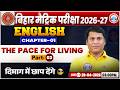 The Pace For Living I Chapter-01 Class 10th English I Bihar Board Class 10th Exam 2027 I Sukesh Sir