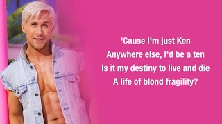 Ryan Gosling - I&#39;m Just Ken (Lyrics) [Barbie The Album]