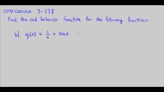 CPM Calculus 3-178 - End behavior functions