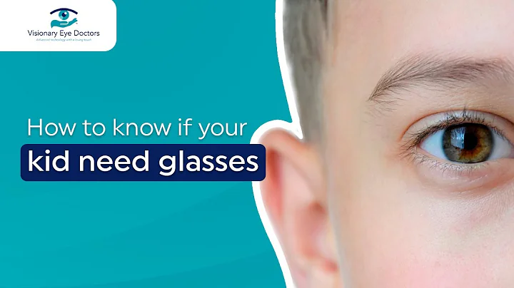 Is My Child's Vision OK? How To Tell If Your Kid Needs Glasses