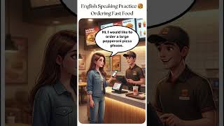 Ordering Food in English 🍔 | Easy English Speaking Practice #englishpractice #english