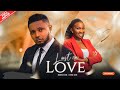 LOST IN LOVE - NEWEST MAURICE SAM, SONIA UCHE TRENDING NOLLYWOOD NIGERIAN MOVIE 2024