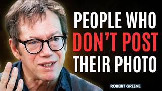 Psychology of People Who Don t Post their Photos on Social Media || Robert Greene || Best Motivation