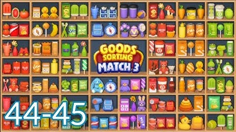 Goods Puzzle Sort Challenge Gameplay Walkthrough Level 44-45