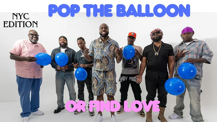 Pop The Balloon Or Find Love NYC Edition | With Business Movin | Ep 17 #poptheballoon   #findlove