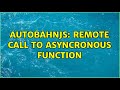 AutobahnJS: Remote call to asyncronous function
