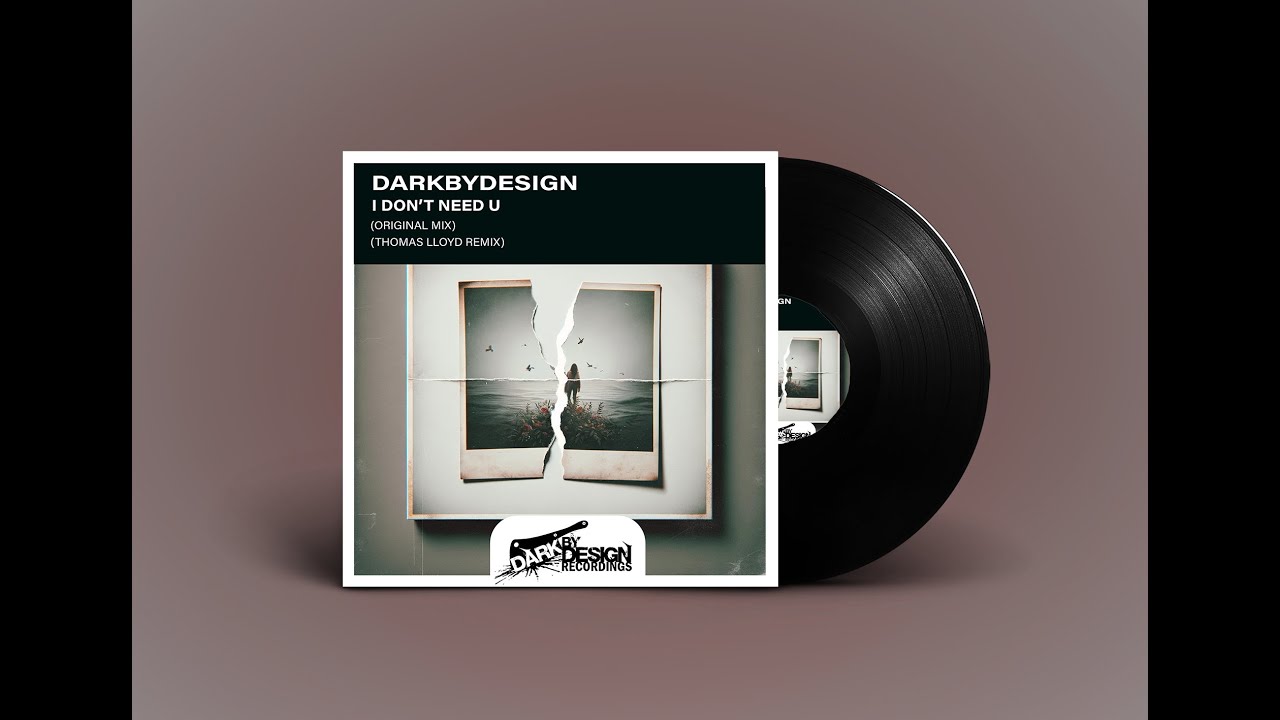 YouTube에서 Dark By Design - I don´t need U (Thomas Lloyd Remix) 보기