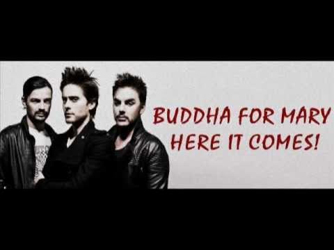 30 Seconds to Mars - Buddha For Mary