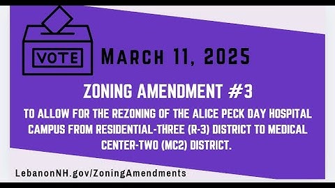 2025 Zoning Amendment #3 - Rezoning of Alice Peck Day Hospital Campus