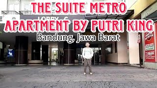 The Suite Metro Apartment by Putri King, Bandung