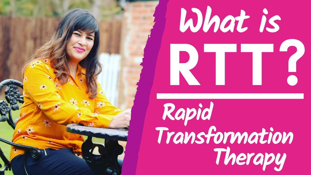 What is Rapid Transformation Therapy? YouTube