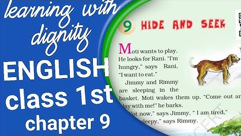 Hide and seek class1st Raindrops Ncert Ch-9 (full explanation in hindi )