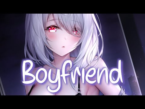 「Nightcore」 Boyfriend - Dove Cameron ♡ (Lyrics)