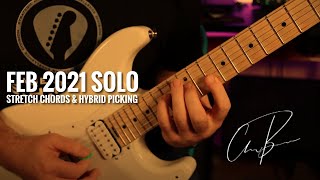 February 2021 Solo (Hybrid Picking / Legato) - Chris Brooks