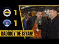 KADİKÖY'DE İSYAN! | FENERBAHÇE 1-1 KASIMPAŞA | MAÇI SONRASI TARAFTARLARLA RÖPORTAJ