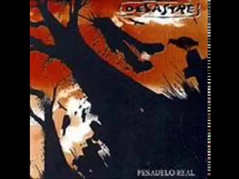 Desastre — Desastre Pesadelo Real 2003 full album