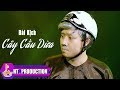 Hài Kịch Cây Cầu Dừa - Trấn Thành ft Anh Đức [Official]