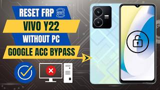 Frp Bypass Vivo Y22 Without PC || How to Bypass Vivo Y22