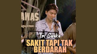 Sakit Tapi Tak Berdarah (Live)