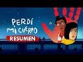 Perdí mi cuerpo | Resumen