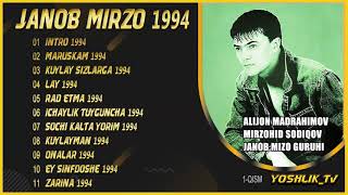 Janob " MIRZO " guruhi albom 1994 Maruskam | Zarina | Ey sinfdosh | Mast bulay | Men kuylayman !