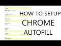 How to setup Chrome Autofill? The easy way! | Fill forms with one click