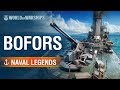 Naval Legends: Bofors | World of Warships