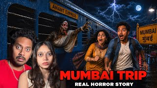 Mumbai Haunted Trip 😰 | Real Horror Story