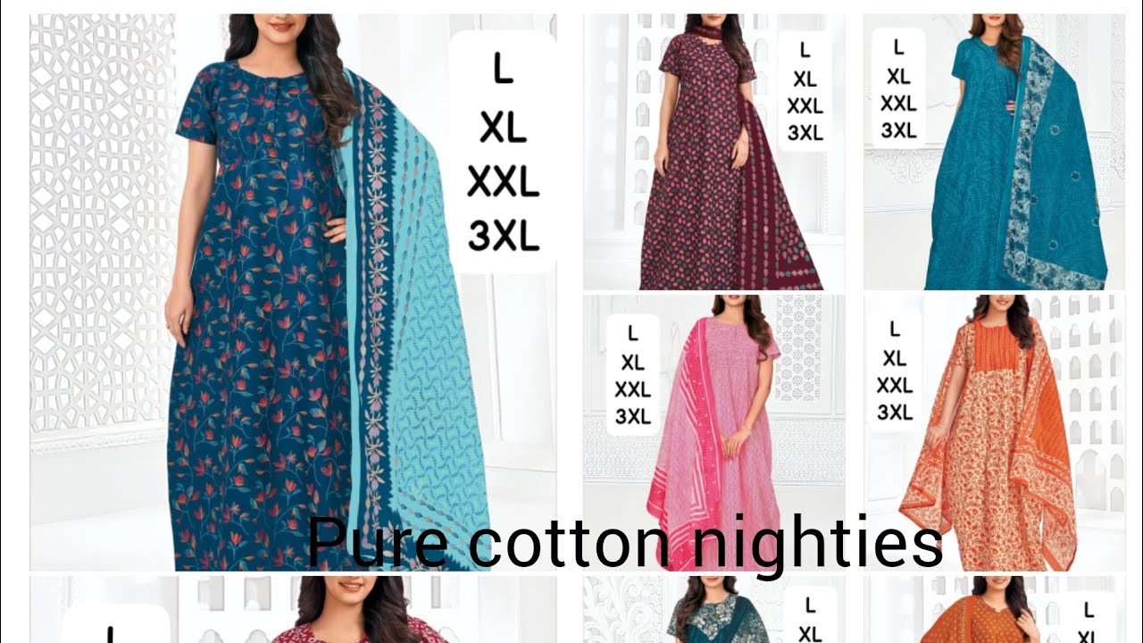 Pure cotton nighties YouTube