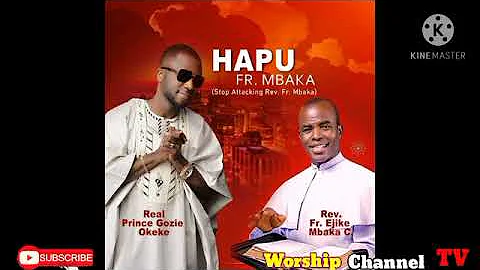 Prince Gozie Okeke - Omeriwo (feat. Rev. Fr. Ejike Mbaka C.) Latest Igbo Gospel Song 2022 | Church #