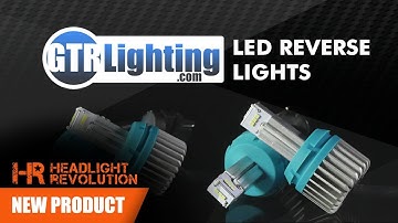New Product: High Output LED 1,000 Lumen Reverse light Bulbs
