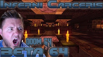 Doom 64 CE mod "Beta 64" by Antnee | Inferni Carceris | Doomslayer Difficulty | Full Playthrough