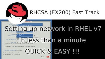 Setting up network in Red Hat 7 in less than a minute  - QUICK & EASY!!!
