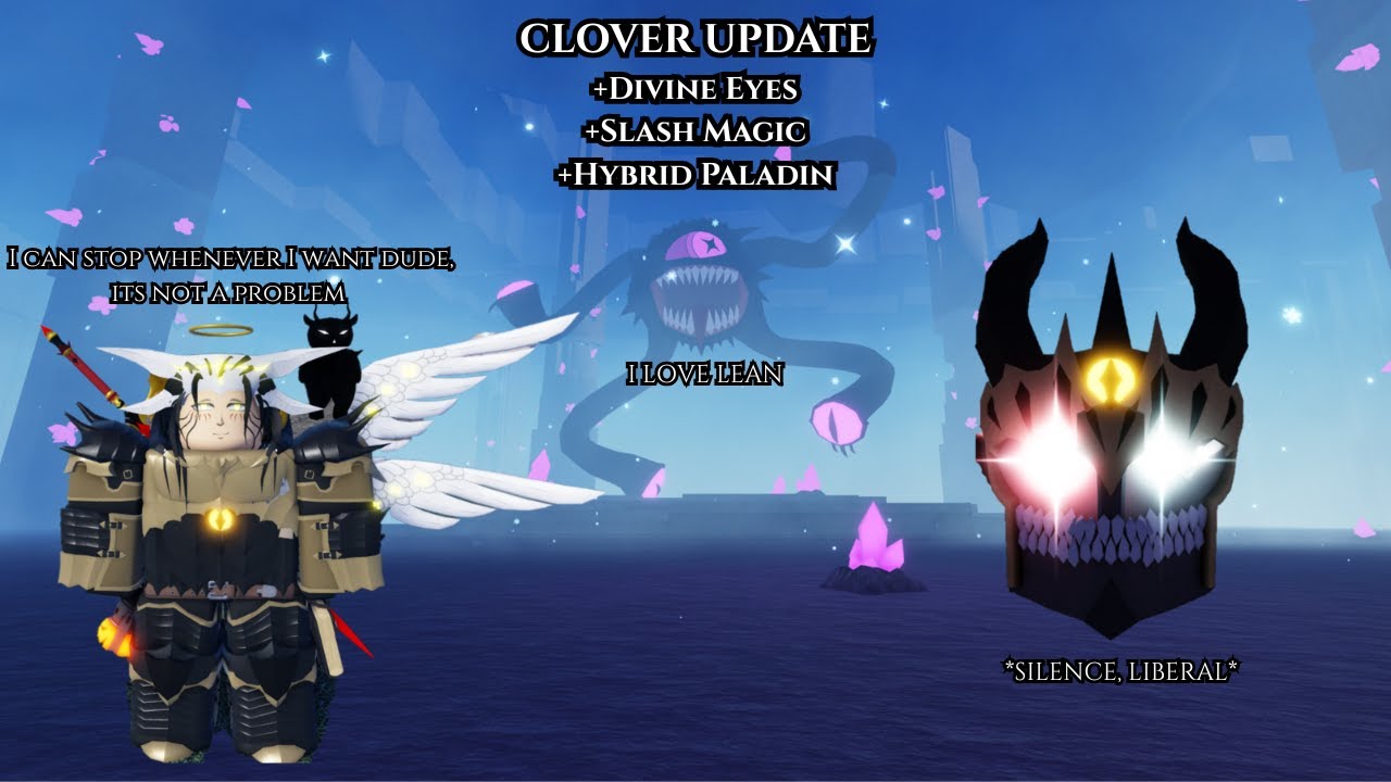 Clover Retribution: Hybrid Paladin, Slash Magic, and Divine Eyes