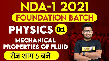 NDA-1 2021 Foundation Batch | Physics | By Vivek Singh Sir | 01 | Mechanical Properties Of Fluid