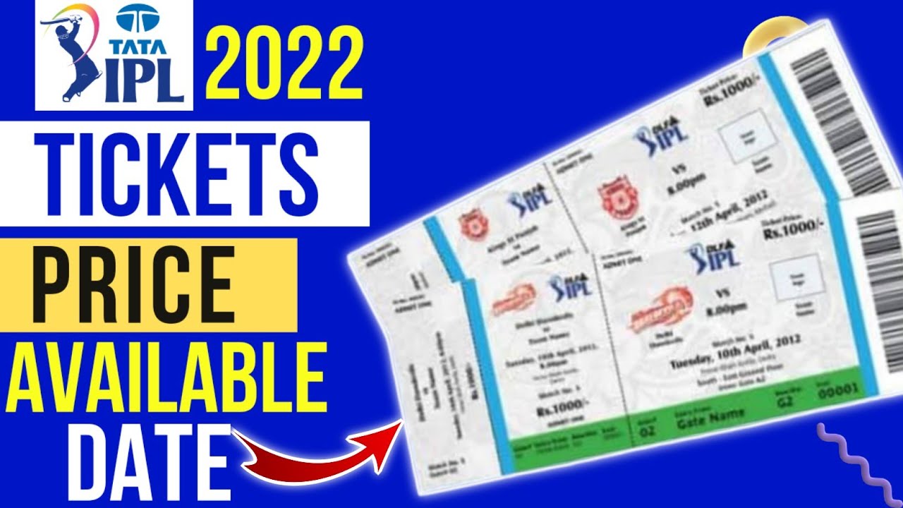 IPL 2022 Ticket Booking Price | IPL 2022 Booking Date | When IPL 2022 ...