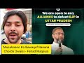 Owaisi real face exposed by fahad maqsusi