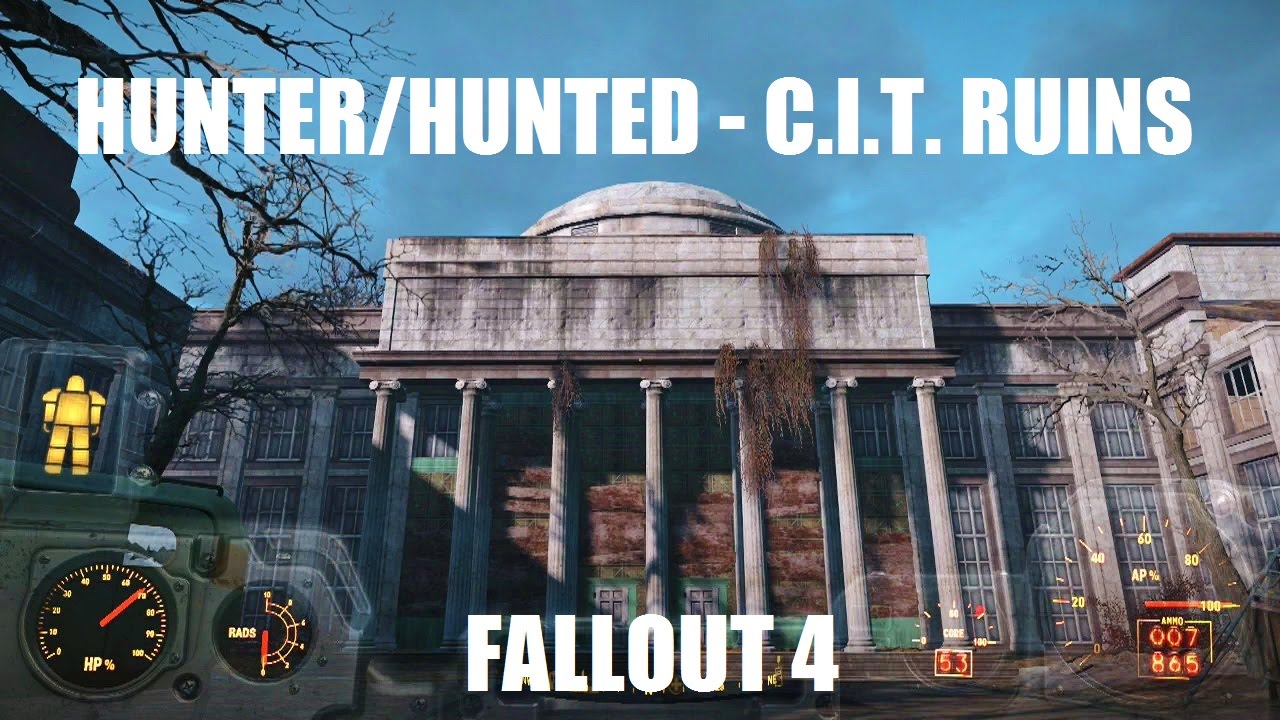 Fallout 4 Hunter Hunted Part 1 C I T Ruins Youtube