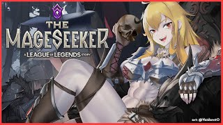 【The Mageseeker: A League of Legends Story™】#3 UPGRADES【ElaOnDuty】