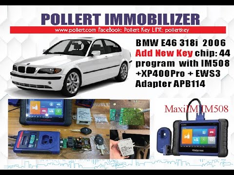 Bmw 318i year 2006 E46 add new key chip 44 Program with IM508 , XP400 Pro and APB114
