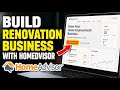 How to Build a Home Renovation Business with HomeAdvisor - Detailed Guide