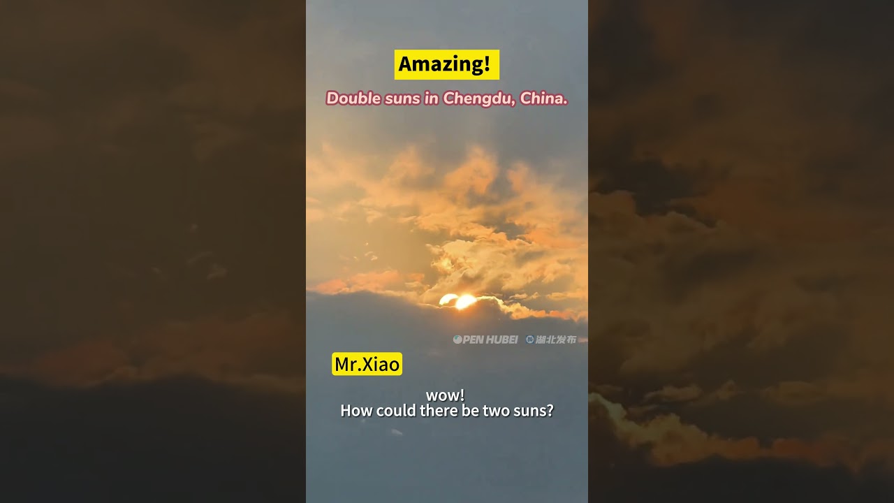 Amazing! Double suns in Chengdu , China