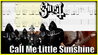 Call Me Little Sunshine  Guitar Cover with Tab