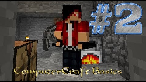 Minecraft Special - Learning ComputerCraft #2 COMPUTERCRAFT BASICS