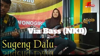 Via Bass New Kendedes (SUGENG DALU)