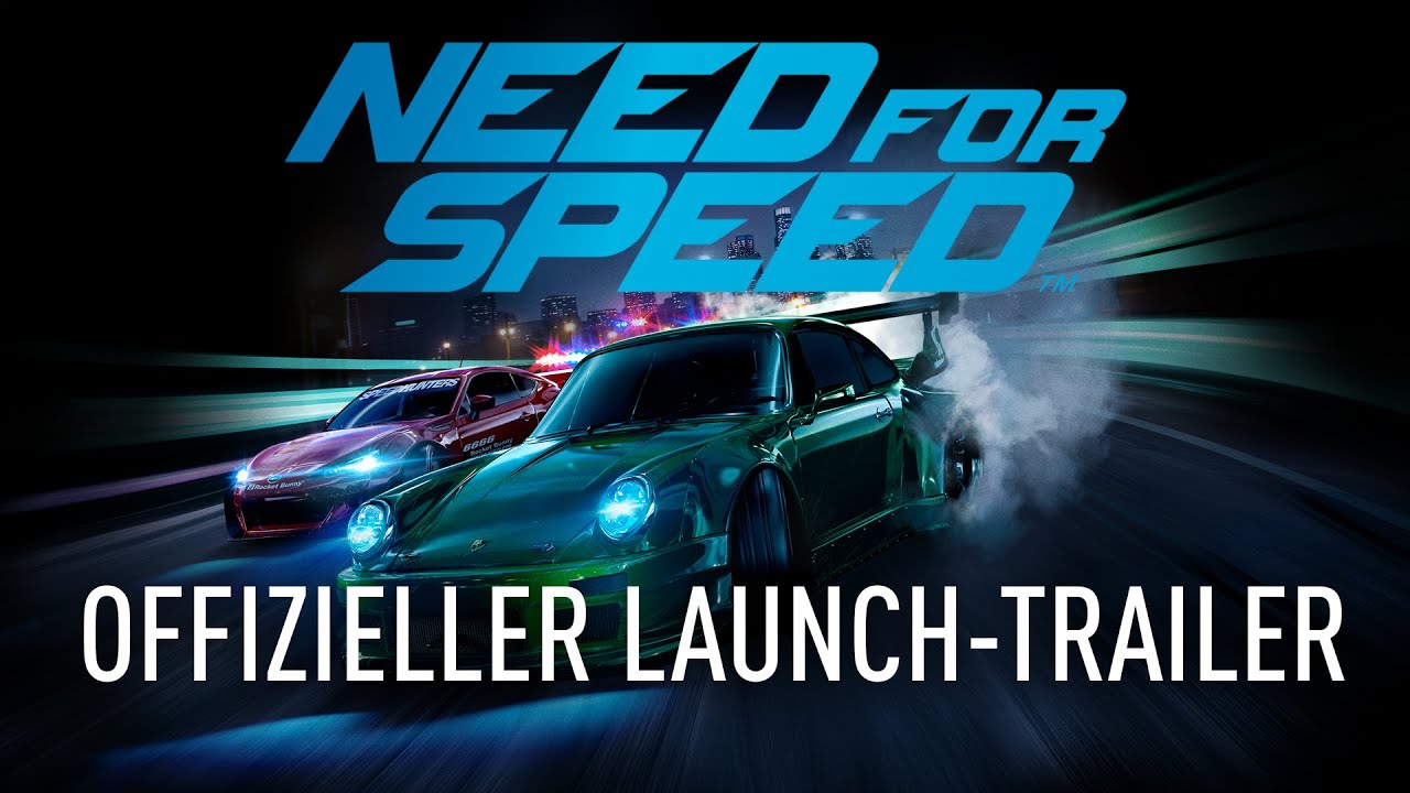 Need for Speed: Offizieller Launch Trailer - Need for Speed: Offizieller Launch Trailer